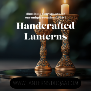 Handcrafted Decorative Lanterns by Duqaa – Beautifully crafted lanterns made from metal, glass, and wood, perfect for creating a cozy and elegant ambiance with candles or as unique lighting fixtures. Proudly made by Duqaa.com, the biggest manufacturer and exporter of high-quality home décor.